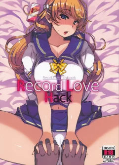 Record Love Hack