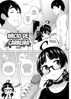 Inicio de Carreira ~Parte 02~