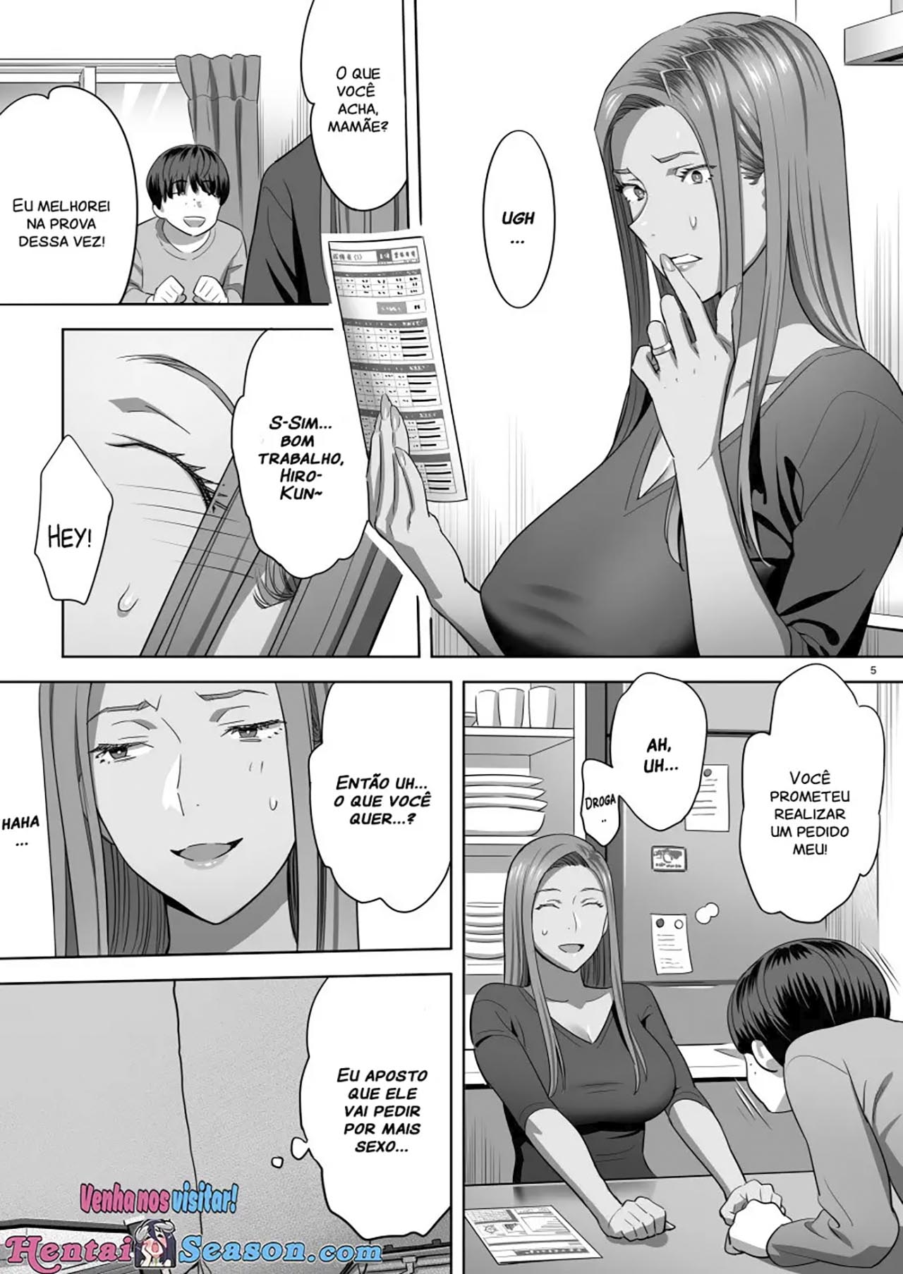 O Dia Que Ganhei Uma Ex-Piriguete Como Mãe. ~Parte 02~