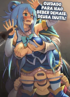 Cuidado Para Não Beber Demais, Deusa Inutil!